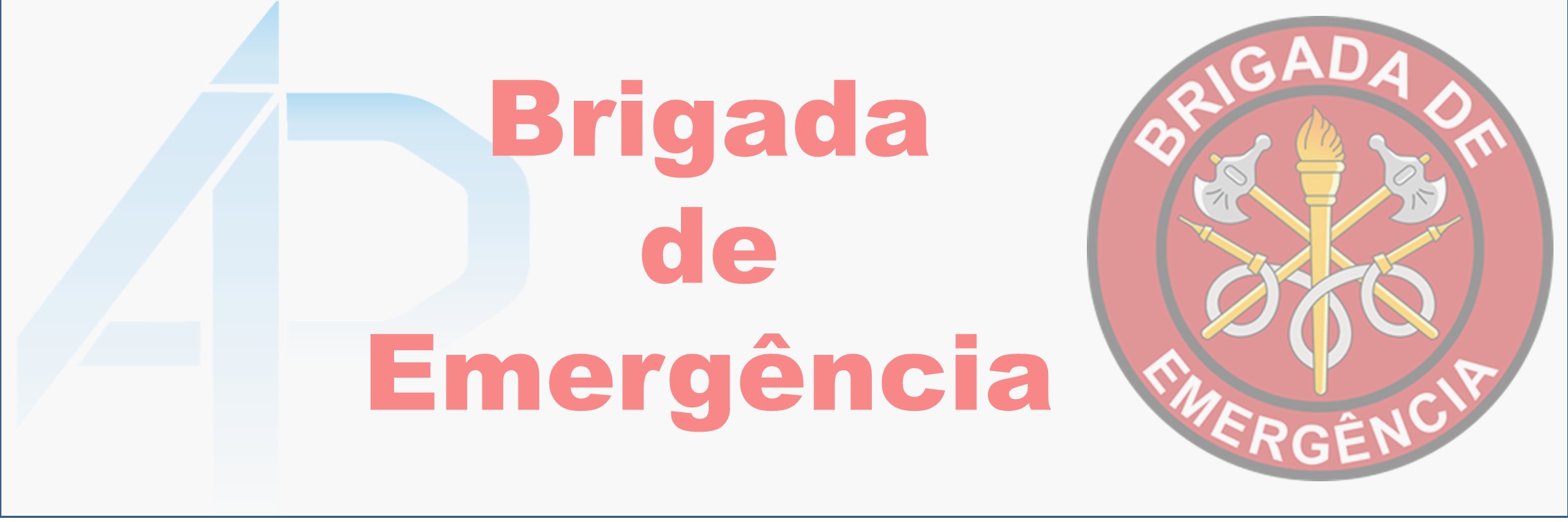 Faixa Brigada de Emergência.jpg